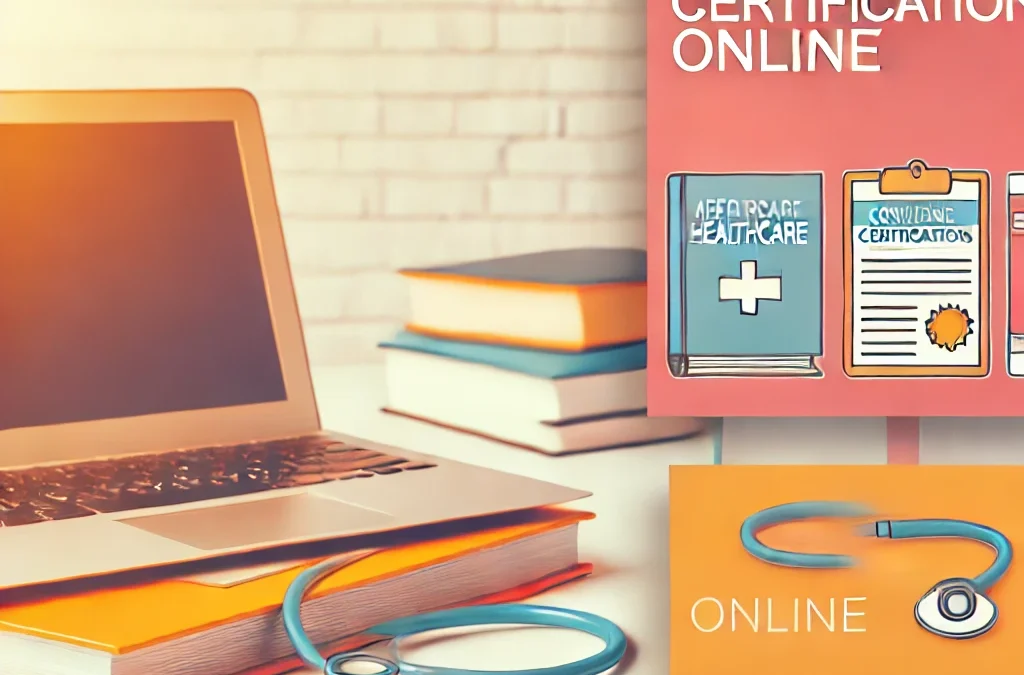 Affordable Healthcare Certifications Online